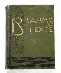 STARA KSIĄŻKA, TEKSTY J. BRAHMSA - BRAHMS TEXTE 1898 (pierwsze wydanie)