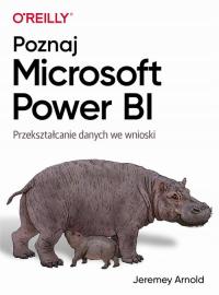 Poznaj Microsoft Power BI - Jeremey Arnold | Ebook