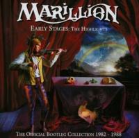 MARILLION: Early StagesThe Highlights - Bootleg 1982-198 2 CD (NEW)