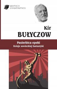 Pasierbica epoki / Kir Bułyczow