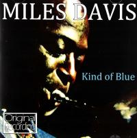 MILES DAVIS: KIND OF BLUE [CD]