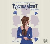 Audiobook | Rodzina Monet. Królewna 2 (t.2) - Weronika Marczak