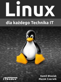 Linux dla każdego Technika IT | Ebook