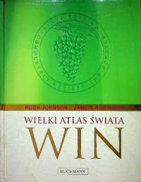 Wielki atlas świata win Hugh Johnson, Jancis Robinson