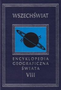 WSZECHŚWIAT ENCYKLOPEDIA GEOGRAFICZNA ŚWIATA Sawicki