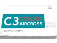 Citroen C3 Aircross 2017-2021+Nawi Instrukcja Obsługi Polski