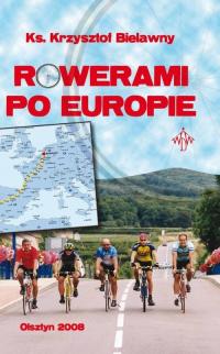 Ebook | Rowerami po Europie - Krzysztof Bielawny