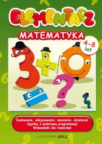 Elementarz - matematyka 4-8 lat. Greg