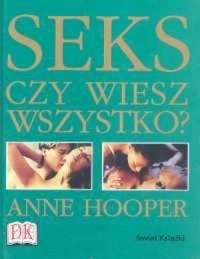 Seks czy wiesz wszystko Anne Hooper