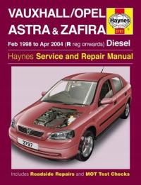VAUXHALL/OPEL ASTRA+ZAFIRA DIESEL (FEB 98 - Apr 04) Haynes Repair Manual -