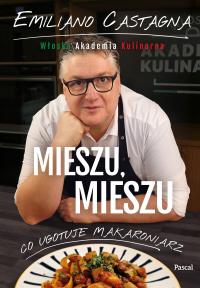 MIESZU, MIESZU Włoska Akademia Kulinarna Castagna