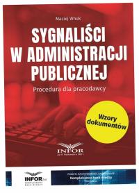 Sygnaliści w administracji publicznej - Maciej Wnuk