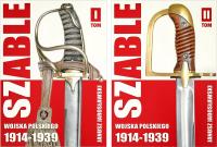 Szable Wojska Polskiego 1918-1939 Tom 1 i 2 - Jarosławski