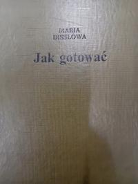 Disslowa JAK GOTOWAĆ