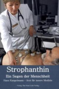 Strophanthin Hans Kaegelmann