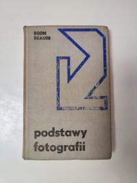 Podstawy fotografii Egon Brauer
