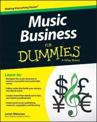 Music Business For Dummies LOREN WEISMAN