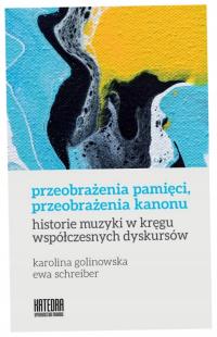 Przeobrażenia pamięci, przeobrażenia kanonu