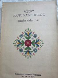 Wzory haftu kaszubskiego Szkoła wdzydzka teczka 1978 , 10 plansz