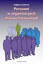 PERSONEL W ORGANIZACJACH ZHIERARCHIZOWANYCH