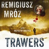 Audiobook | Trawers - Remigiusz Mróz