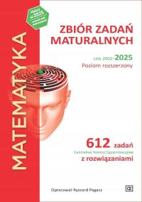 MATEMATYKA Zbiór Zadań Maturalnych Lata 2010–2025 ROZSZERZONY