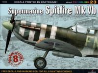 Supermarine Spitfire Mk Vb (kalkomania) - Kagero miniTopColors No. 23