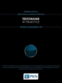 Testowanie w praktyce