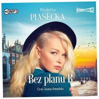 Bez planu B audiobook - Wioletta Piasecka