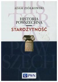 Starożytność Historia powszechna Adam Ziółkowski