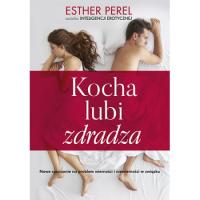 Kocha lubi zdradza Esther Perel