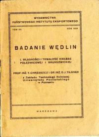 Badanie wędlin. I.: Własności i trwałość kiełbas