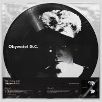 OBYWATEL G.C. - OBYWATEL G.C. (PICTURE VINYL) (LP)