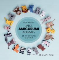 Mini Amigurumi Animals - Abbondio, Sarah