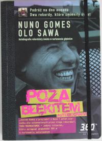 POZA BŁĘKITEM AUTOBIOGRAFIA Nuno Gomes Sawa NURKOWANIE BDB