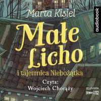 Małe Licho i tajemnica Niebożątka Marta Kisiel