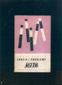 Ludzie i problemy jazzu; Andre Hodeir