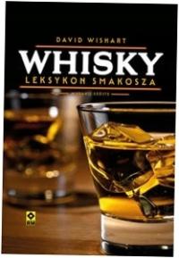 Whisky Leksykon smakosza David Wishart