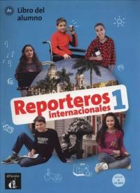 Reporteros internacionales 1 Libro del alumno + CD