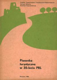 PIOSENKA TURYSTYCZNA W 35-LECIU PRL - CHMIELEWSKI, DUDA, STĘPIEŃ