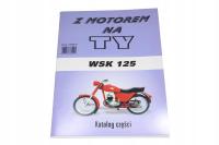 Z motorem na ty katalog części schemat wsk 125