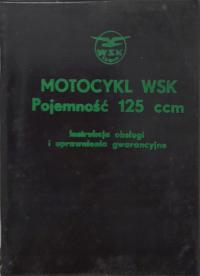 Мотоцикл WSK емкость 125 ccm руководство по эксплуатации и гарантийные права