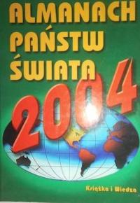 Almanach państw świata 2004 - Andrzej Bińkowski