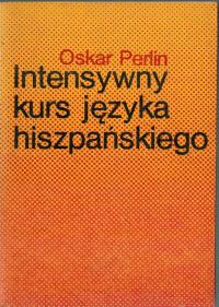 O. Perlin - Intensywny kurs języka hiszpańskiego W2387