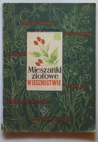 Mieszanki ziołowe w lecznictwie Połomski