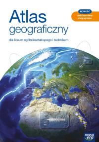 Atlas geograficzny. Liceum i technikum. Nowa edycj