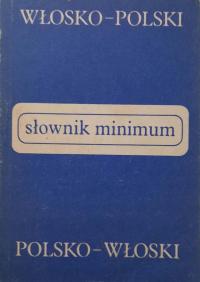 SŁOWNIK MINIMUM WŁOSKO-POLSKI POLSO-WŁOSKI