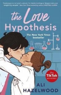 The Love Hypothesis. Ali Hazelwood