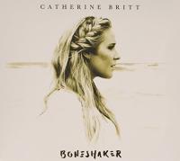 BRITT CATHERINE: BONESHAKER (CD)