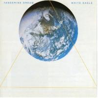 TANGERINE DREAM - WHITE EAGLE (REMASTERED) (CD)